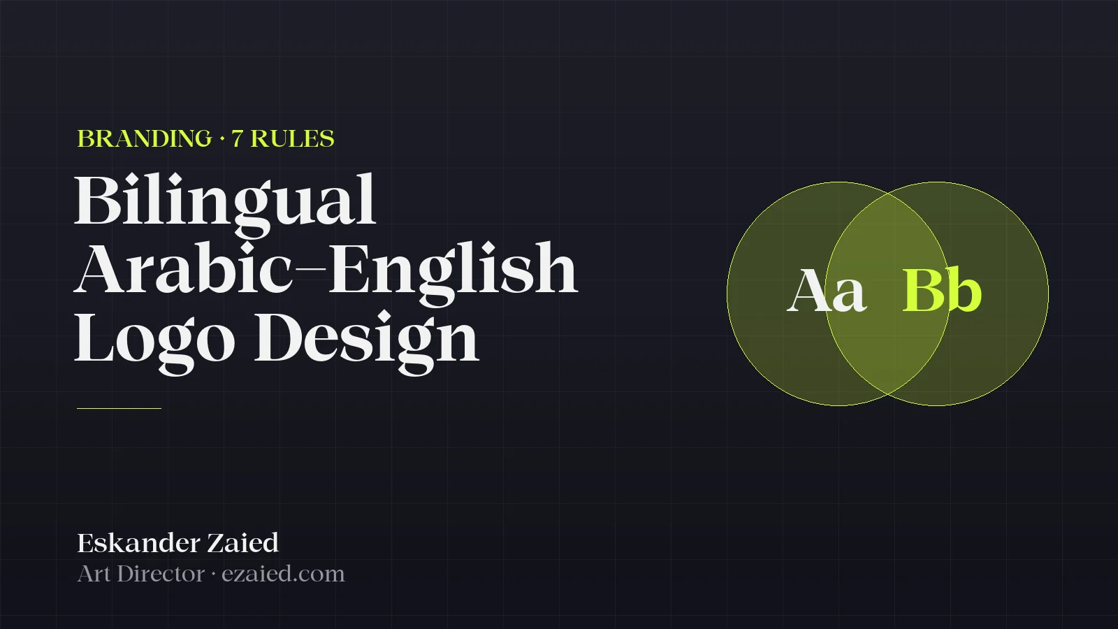 Bilingual Arabic–English Logo Design: 7 Rules That Work